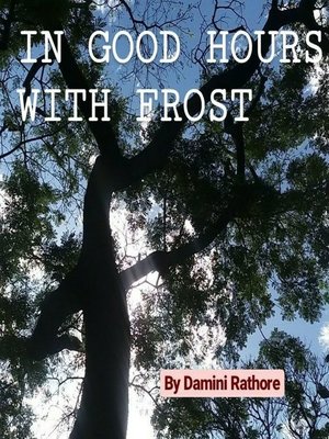 cover image of In Good Hours with Frost